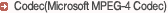 Codec(Microsoft MPEG-4 Codec)